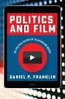 Daniel P Franklin, Daniel P. Franklin, Franklin Daniel P. - Politics and Film