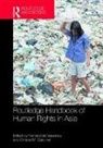 Fernand (University of Pretoria De Varennes, Fernand Gardiner De Varennes, Fernand De Gardiner Varennes, Fernand De Varennes, Fernand (University of Pretoria De Varennes, Christie M. Gardiner... - Routledge Handbook of Human Rights in Asia
