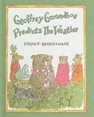 Bruce Koscielniak - Geoffrey Groundhog Predicts the Weather