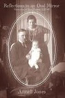 Anneli Jones, Adam Jones - Reflections in an Oval Mirror