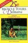 J. Wennersten, John R. Wennersten, Stewart M. Wennersten, Wennersten John R., Wennersten Stewart M. - 25 Bicycle Tours on Delmarva