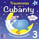 Cubanty Kuscheltier - Traumreise mit Cubanty - Meeresrauschen, Audio-CD (Audio book)
