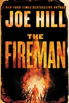 Joe Hill - The Fireman