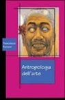 Francesco Ronzon - Antropologia dell'arte