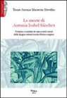 Tomás A. Mantecón Movellán, L. Tedoldi - La morte di Antonia Isabel Sànchez. Tirannia e scandalo in una società rurale della Spagna settentrionale d'antico regime