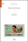 Gianfranco Mammi - Brevi dal nord