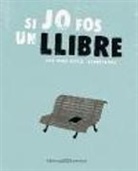André Letria, José Jorge Letría - Si jo fos un llibre