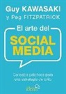 Peg Fitzpatrick, Guy Kawasaki - El arte del Social Media