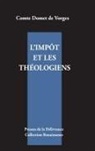 Edmond Domet de Vorges - L'impôt et les théologiens