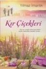 Yilmaz imanlik - Kir Cicekleri
