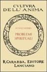 Rudolf Steiner - Problemi spirituali
