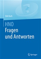Dirk Koch - HNO. Fragen und Antworten