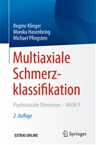 Monik Hasenbring, Monika Hasenbring, Monika (Prof. Dr Hasenbring, Regin Klinger, Regine Klinger, Regine (Dr. Klinger... - Multiaxiale Schmerzklassifikation