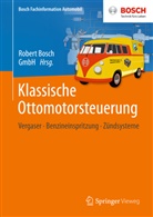 Robert Bosch, Rober Bosch GmbH, Robert Bosch GmbH, Robert Bosch GmbH - Klassische Ottomotorsteuerung
