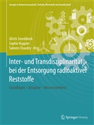 Saleem Chaudry, Sophi Kuppler, Sophie Kuppler, Ulrich Smeddinck - Inter- und Transdisziplinarität bei der Entsorgung radioaktiver Reststoffe