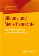 Köbel, Köbel, Nils Köbel, Stefa Weyers, Stefan Weyers - Bildung und Menschenrechte