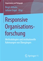 Birgi Althans, Birgit Althans, Engel, Engel, Juliane Engel - Responsive Organisationsforschung