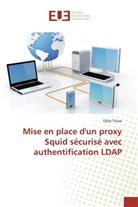 Djiby Thiaw - Mise en place d'un proxy Squid sécurisé avec authentification LDAP