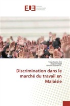 Trigo Castr Eric, Trigo Castro Eric, Arnau Grondin C, Arnaud Grondin C., Joaqui Urgel, Joaquin Urgel - Discrimination dans le marché du travail en Malaisie