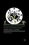 Dr. Stefania Milan, Stefania Milan - Social Movements and Their Technologies