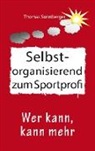 Thomas Sonnberger, Wel e V, Wela e V, Wela E. V., Wela e.V. - Selbstorganisation zum Sportprofi