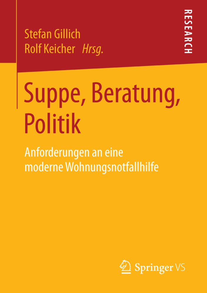Stefa Gillich, Stefan Gillich, Keicher, Keicher, Rolf Keicher - Suppe, Beratung, Politik Anforderungen an eine moderne Wohnungsnotfallhilfe