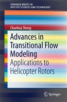 Chunhua Sheng, Jingyu Wang - Advances in Transitional Flow Modeling
