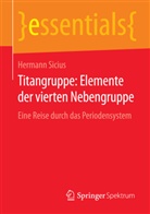 Hermann Sicius - Titangruppe - Elemente der vierten Nebengruppe