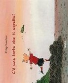 Philip Waechter, Waechter Philip - C E UNA TORTA CHE TI ASPETTA