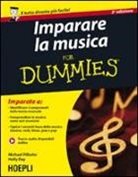 Holly Day, Michael Pilhofer - Imparare la musica For Dummies