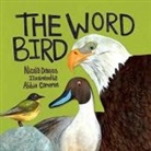 Nicola Davies, Abbie Cameron - The Word Bird