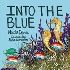 Nicola Davies, Abbie Cameron - Into the Blue