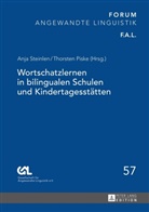 Thorsten Piske, Anja Steinlen - Wortschatzlernen in bilingualen Schulen und Kindertagesstätten