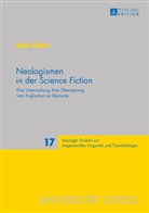Anja Schüler - Neologismen in der Science Fiction