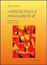 Aldo Nardi - Adolescenza e immagini di sé