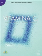 Ev Casarejos, Eva Casarejos, Mónica López, Mónica u a López, Daniel Martínez Pernas, Bert Sarralde... - Vitamina C1 Kursbuch