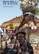 Antunes, Wander Antunes, Taborda, Walter Taborda - Big Bill is dood