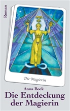 Anna Bock, Gunn Wendt, Gunna Wendt - Die Entdeckung der Magierin