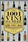 Francesca Negri - 1001 vini da bere almeno una volta nella vita