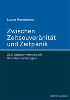 Laura Hanemann - Zwischen Zeitsouveränität und Zeitpanik