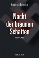 Katherine Burdekin - Nacht der braunen Schatten