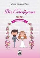 Vehbi Vakkasoglu - Biz Evleniyoruz
