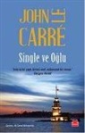 John le Carre - Single Ve Oglu