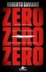 Roberto Saviano - Zero Zero Zero