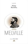 Herman Melville - Katip Bartleby