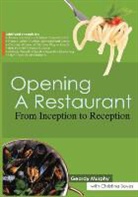 Geordy Murphy - Opening a Restaurant