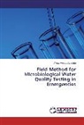 Afeez Ayoade Adegbite - Field Method for Microbiological Water Quality Testing in Emergencies