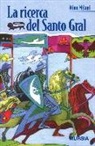 Mino Milani - La ricerca del Santo Gral