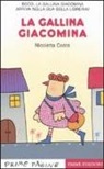 Nicoletta Costa - La gallina Giacomina