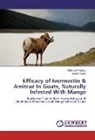 Olufarat Falohun, Olufarati Falohun, Ayinde Sadiq - Efficacy of Ivermectin & Amitraz In Goats, Naturally Infested With Mange